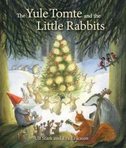 The Yule Tomte and the little rabbits book
